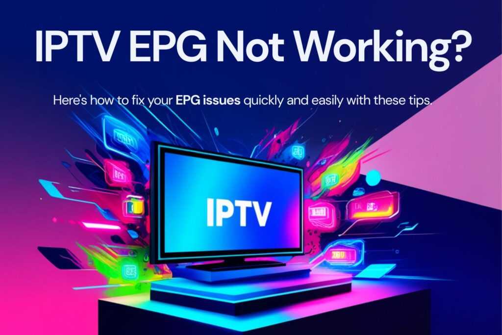 epg not working 