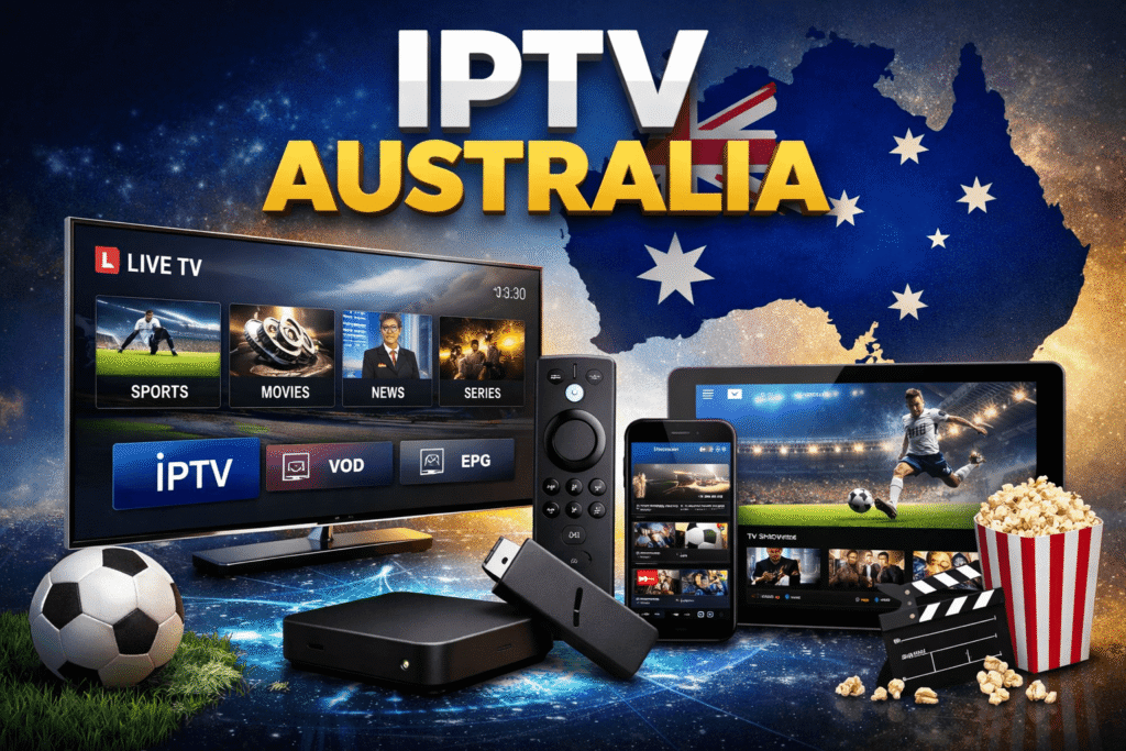 IPTV Australia streaming live TV sports movies on Fire Stick and smart TV